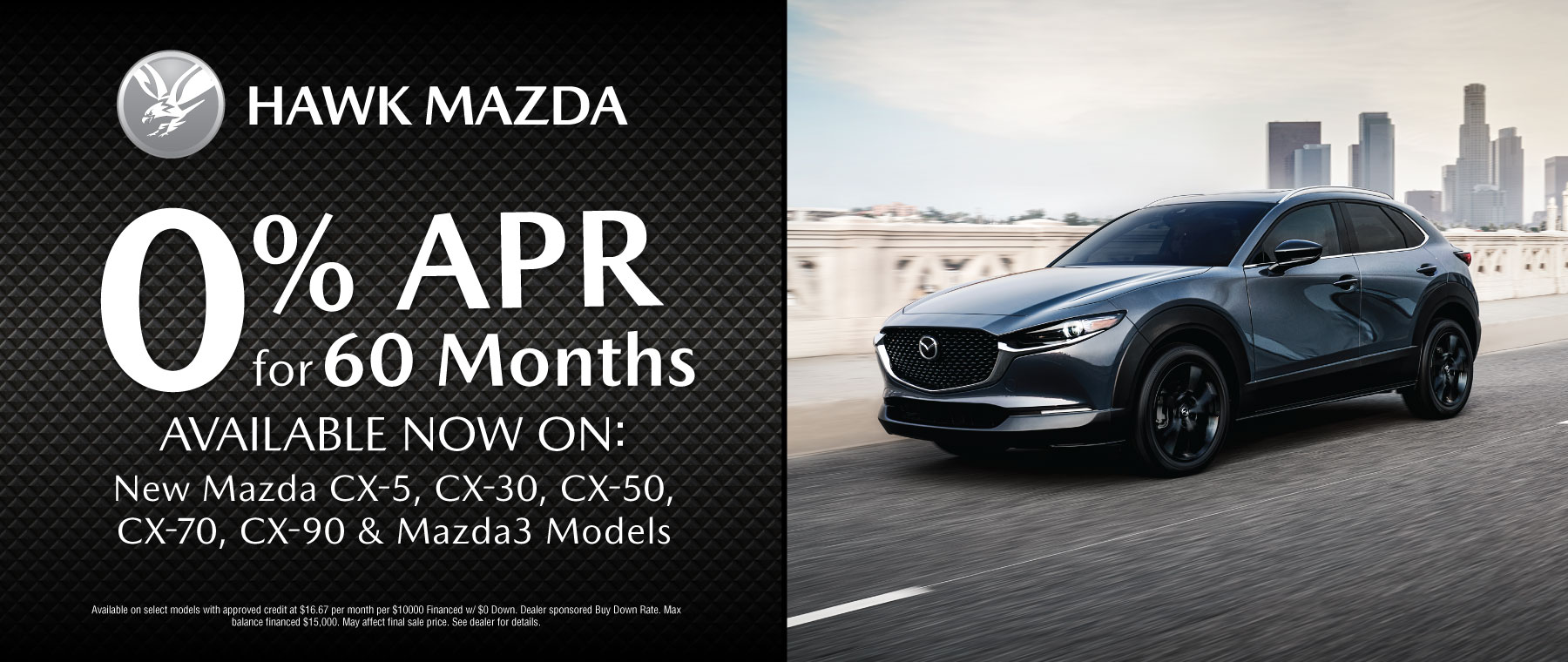 0% APR for 60 Months on New Mazda Models